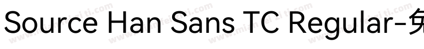 Source Han Sans TC Regular字体转换